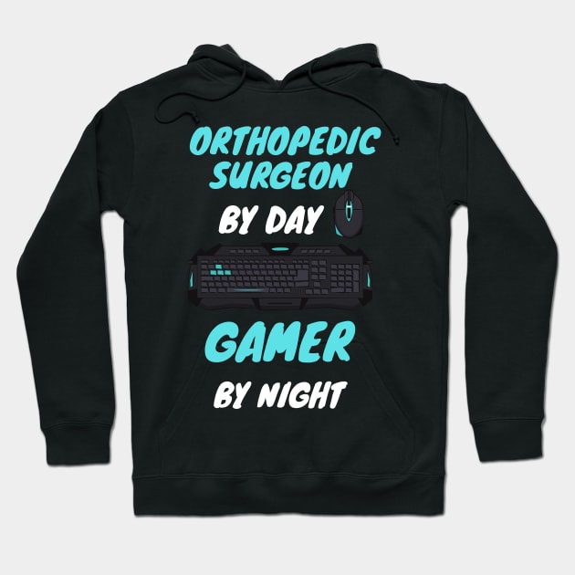 that orthopedic surgeon gamer Hoodie by SnowballSteps